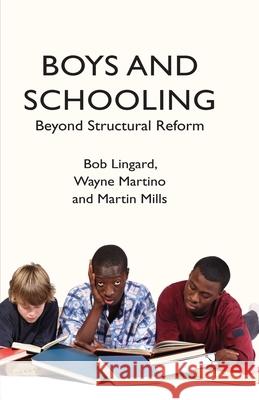 Boys and Schooling: Beyond Structural Reform Lingard, B. 9781349354801 Palgrave Macmillan - książka