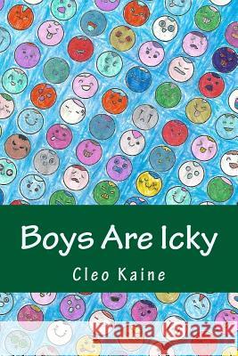 Boys are Icky: Simply Delanie Kaine, Cleo 9781495291449 Createspace - książka