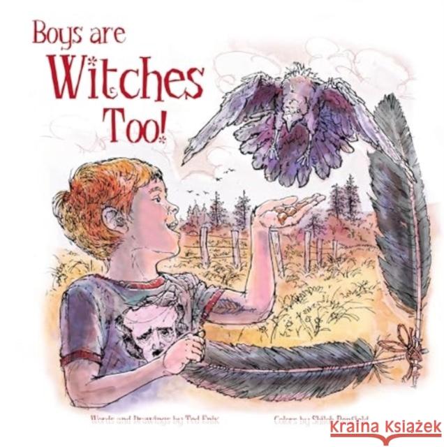 Boys Are Witches Too! Ted Enik Shiloh Penfield 9780764368233 Redfeather - książka