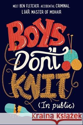 Boys Don't Knit (In Public) Easton, T. S. 9781250073549 Square Fish - książka