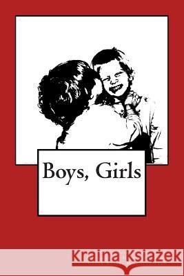 Boys, Girls Odette Metamorph Kevin Gunn Nicole Pomeroy 9780615775975 Unsolicited Press - książka