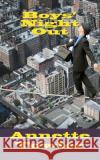 Boys' Night Out Annette Towler 9781534836419 Createspace Independent Publishing Platform