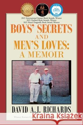 Boys' Secrets and Men's Loves: A Memoir David A J Richards 9781796037272 Xlibris Us - książka