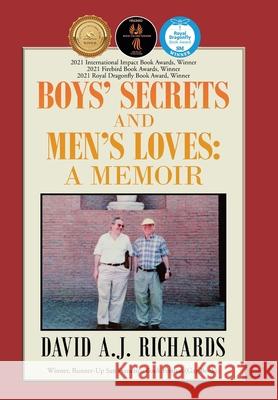 Boys' Secrets and Men's Loves: A Memoir Richards, David A. J. 9781796037289 Xlibris Us - książka