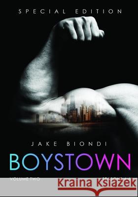 BOYSTOWN Volume Two: Seasons 4-6 Jake Biondi 9781086446302 Independently Published - książka