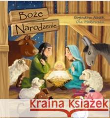 Boże Narodzenie Bogusław Nosek, Ola Makowska 9788381449748 Jedność - książka