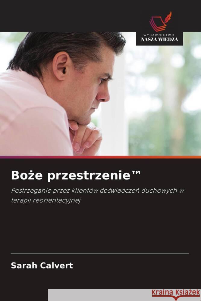 Boze przestrzenie(TM) Calvert, Sarah 9786202941709 Wydawnictwo Bezkresy Wiedzy - książka