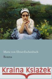 Bozena Ebner-Eschenbach, Marie von 9783862679492 Europäischer Literaturverlag - książka