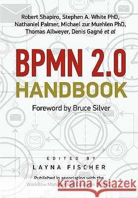BPMN 2.0 Handbook Silver, Bruce 9780981987033 Future Strategies Inc - książka