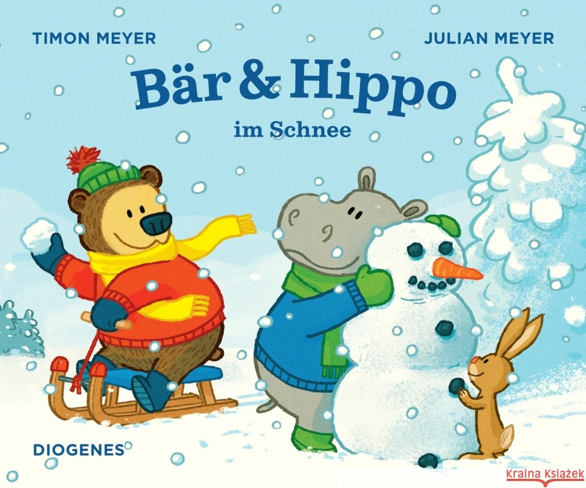 Bär & Hippo im Schnee Meyer, Timon 9783257012682 Diogenes - książka