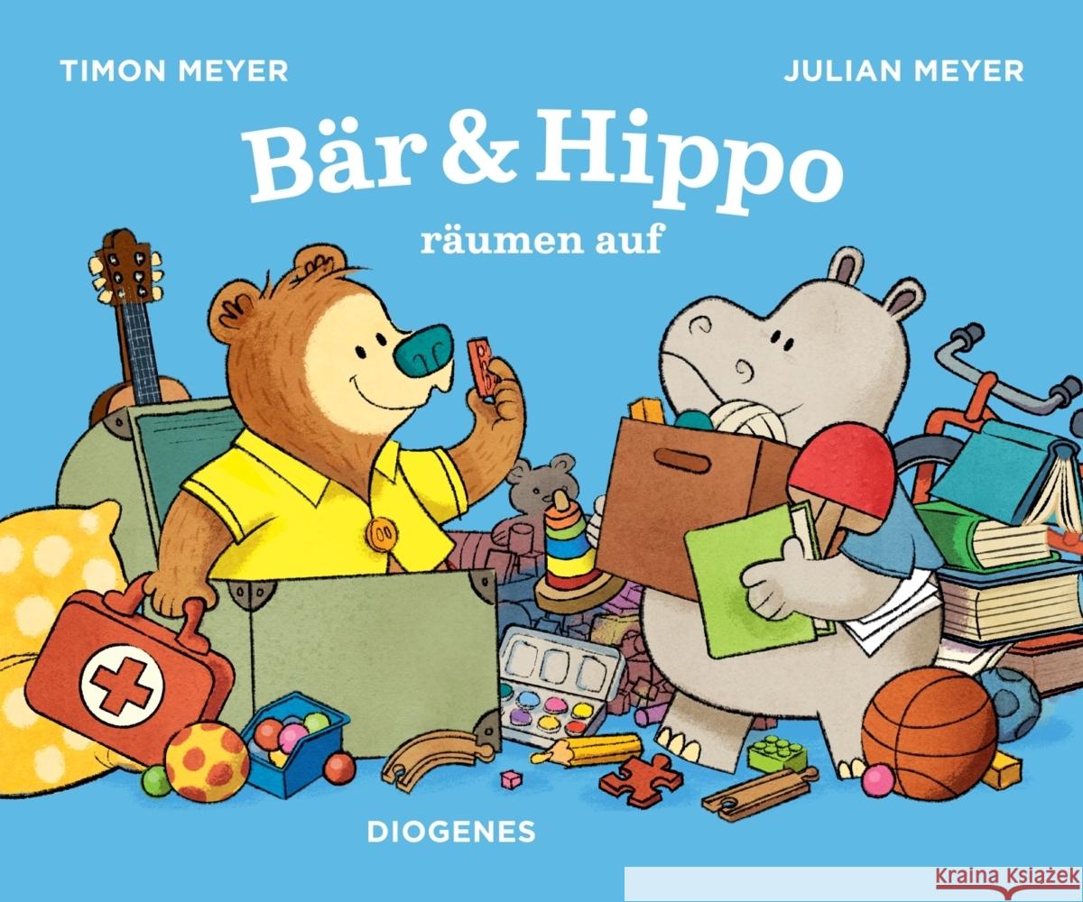 Bär & Hippo räumen auf Meyer, Timon, Meyer, Timon 9783257013221 Diogenes - książka