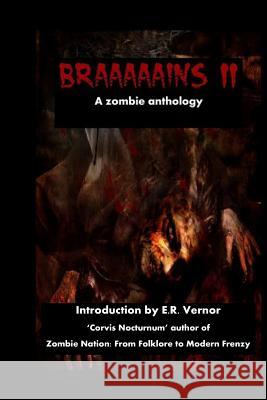 Braaaaains A Zombie Anthology 2 Eads, Kevin 9781490518190 Createspace - książka