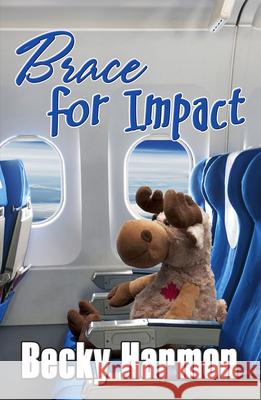 Brace for Impact Becky Harmon 9781642470086 Bella Books - książka