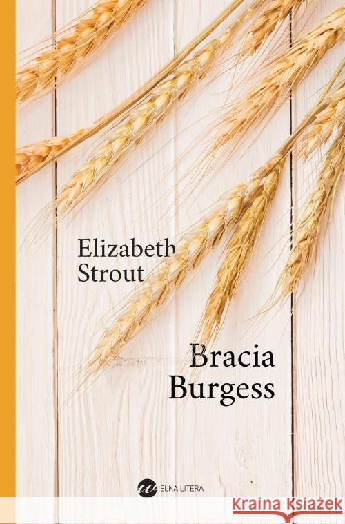 Bracia Burgess Strout Elizabeth 9788380324558 Wielka Litera - książka