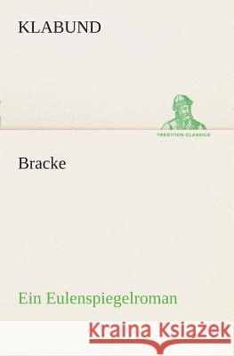 Bracke Klabund 9783849528713 TREDITION CLASSICS - książka