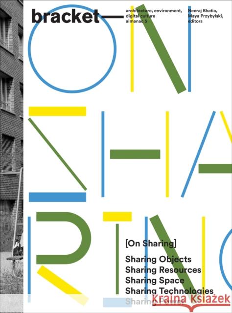 Bracket [On Sharing] Maya Przybylski 9781957183770 Oro Editions - książka