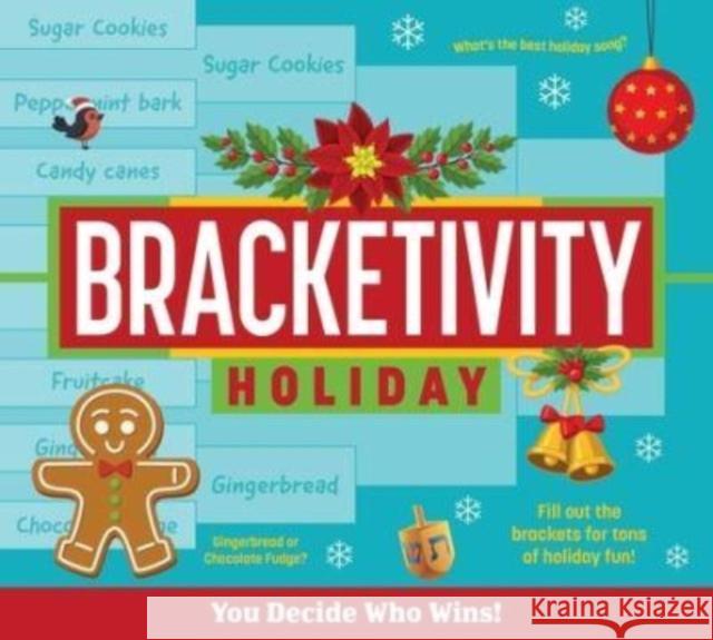 Bracketivity Holiday: You Decide Who Wins!  9781524885953 Andrews McMeel Publishing - książka