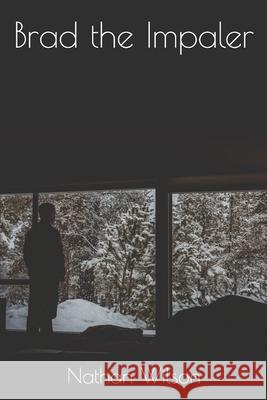 Brad the Impaler Nathan C 9781690643647 Independently Published - książka