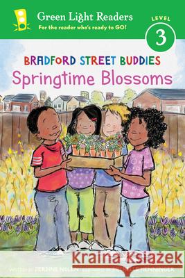 Bradford Street Buddies: Springtime Blossoms Jerdine Nolen Michelle Henninger 9780544873902 Hmh Books for Young Readers - książka