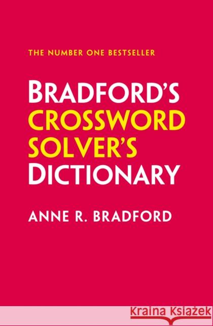 Bradford’s Crossword Solver’s Dictionary: More Than 330,000 Solutions for Cryptic and Quick Puzzles Collins Puzzles 9780008489441 HarperCollins Publishers - książka
