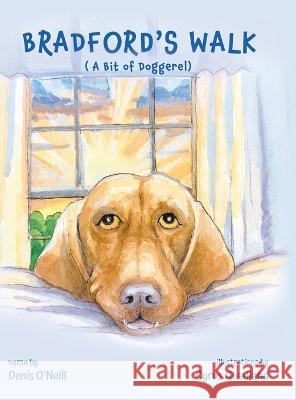 Bradford's Walk Denis O'Neill Cyrus Quadland  9798887579368 Palmetto Publishing - książka