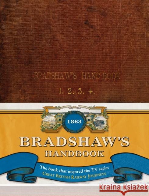 Bradshaw’s Handbook George Bradshaw 9781908402028 Bloomsbury Publishing PLC - książka