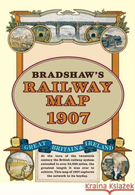 Bradshaw's Railway Folded Map 1907 George Bradshaw 9781908402134 Bloomsbury Publishing PLC - książka