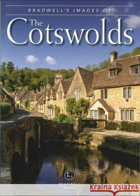 Bradwell's Images of the Cotswolds Andy Caffrey, Sue Caffrey 9781909914742 Bradwell Books - książka