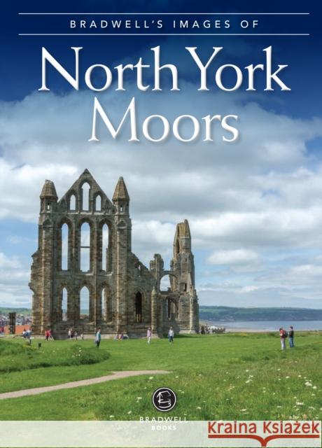 Bradwell's Images of the North York Moors Sue Caffrey 9781912060634 Bradwell Books - książka