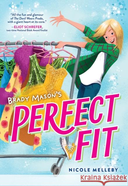 Brady Mason's Perfect Fit Nicole Melleby 9781523529360 Workman Publishing - książka