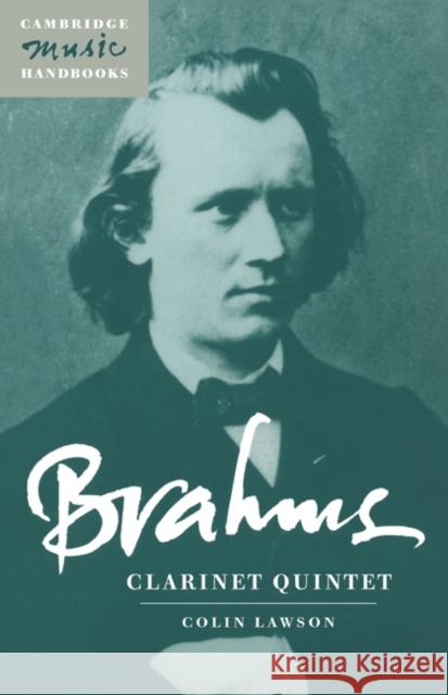Brahms: Clarinet Quintet Colin Lawson Julian Rushton 9780521588317 Cambridge University Press - książka