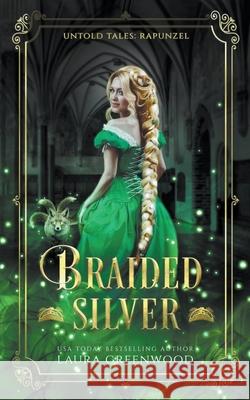 Braided Silver Laura Greenwood 9781393572824 Drowlgon Press - książka