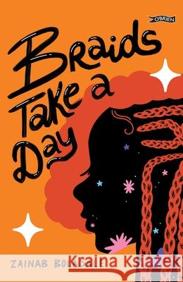 Braids Take a Day Zainab Boladale 9781788494427 O'Brien Press Ltd - książka