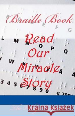 Braille Book: Read our Miracle Story Emerson, Minister Charles Lee 9781450508537 Createspace - książka