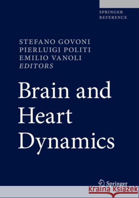 Brain and Heart Dynamics Stefano Govoni Pierluigi Politi Emilio Vanoli 9783030280079 Springer - książka