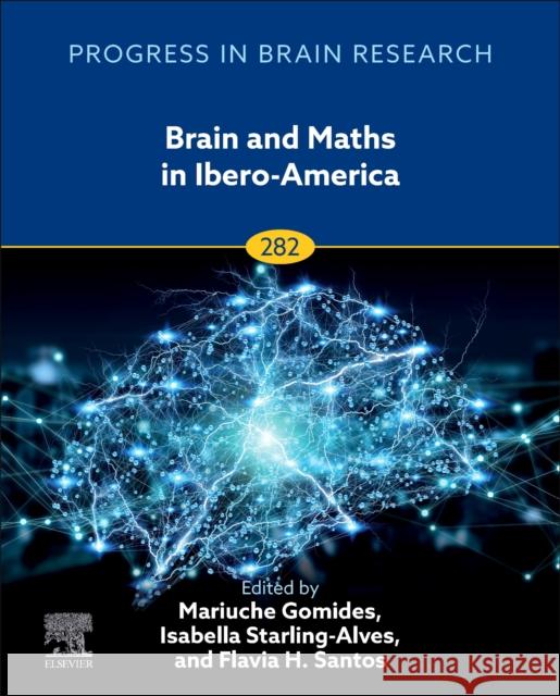 Brain and Maths in Ibero-America  9780443223105 Elsevier - Health Sciences Division - książka