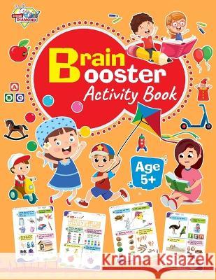 Brain Booster Activity Book - Age 5 Madhu Chakravarty   9789357184588 Diamond Magazine - książka