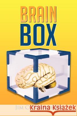 Brain Box Jim Cunningham 9781479774395 Xlibris Corporation - książka