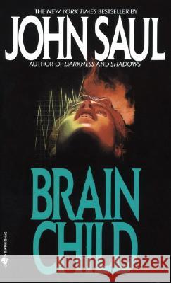 Brain Child John Saul 9780553265521 Bantam Books - książka