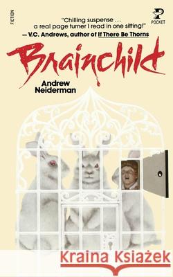 Brain Child Andrew Neiderman 9781451666496 Pocket Books - książka