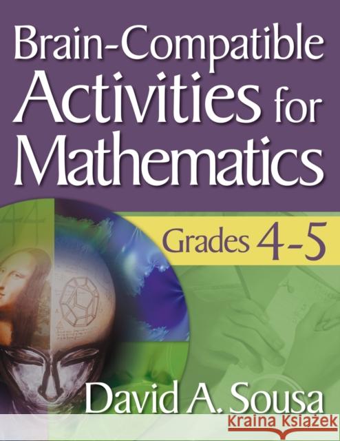 Brain-Compatible Activities for Mathematics, Grades 4-5 David Sousa 9781412967877  - książka