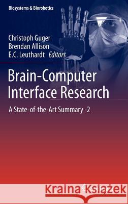 Brain-Computer Interface Research: A State-Of-The-Art Summary -2 Guger, Christoph 9783642547065 Springer - książka