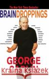 Brain Droppings George Carlin 9780786863136 Hyperion Books
