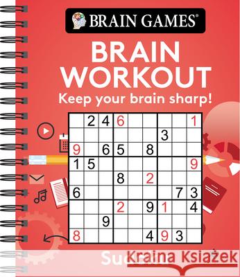 Brain Games - Brain Workout: Sudoku Publications International Ltd 9781645580683 Publications International, Ltd. - książka