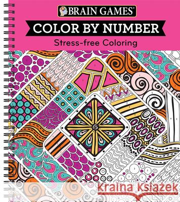Brain Games - Color by Number: Stress-Free Coloring (Pink) Publications International Ltd 9781680227727 Publications International, Ltd. - książka