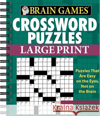 Brain Games - Crossword Puzzles - Large Print (Green) Publications International Ltd 9781450827133 Publications International - książka