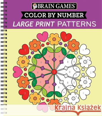 Brain Games - Easy Color by Number: Large Print Patterns Publications International Ltd           Brain Games                              New Seasons 9781645589570 Publications International, Ltd. - książka