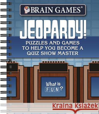 Brain Games - Jeopardy!: Puzzles and Games to Help You Become a Quiz Show Master Publications International Ltd 9781640302877 Publications International, Ltd. - książka