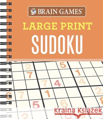Brain Games - Large Print Sudoku (Orange) Publications International Ltd 9781640300958 Publications International, Ltd. - książka