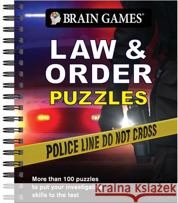 Brain Games - Law & Order Puzzles Publications International Ltd 9781640308350 Publications International, Ltd. - książka